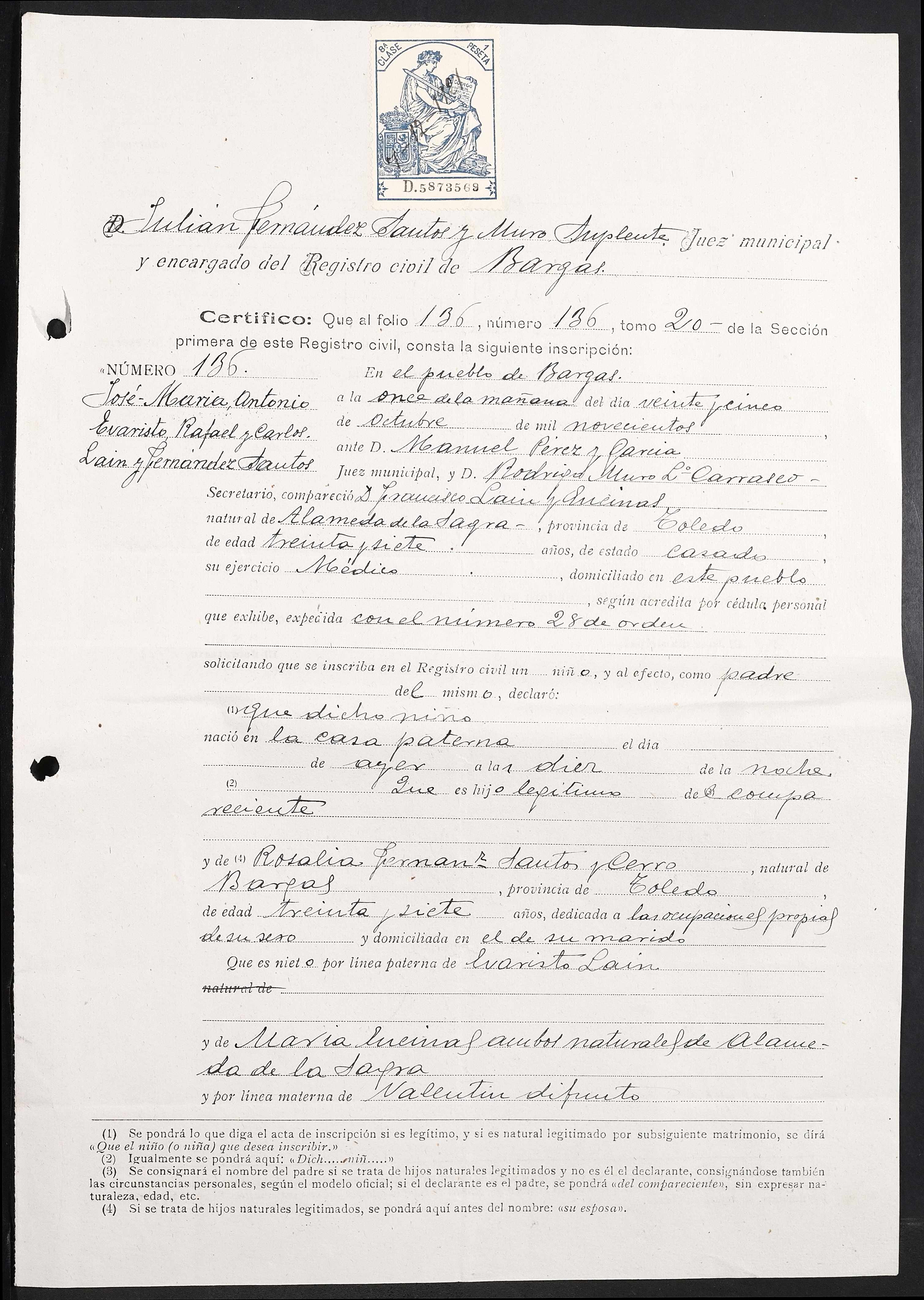 Registro Civil de Bargas, tomo 20, folio 136, inscripción 136 - nacimiento de José María Laín y Fernández-Santos (25-oct-1900), certificación en su expediente académico